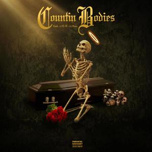 Countin' Bodies (feat. LIL CJ JTK & Lil2brown) (Explicit)
