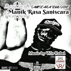 Manik Rasa Saniscara (Explicit)