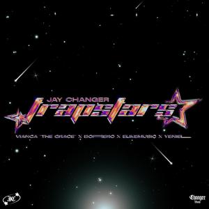 TRAPSTARS (feat. Vianca "The Grace", Borrero, Elikemusic & Yeniell)