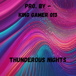 Thunderous Nights