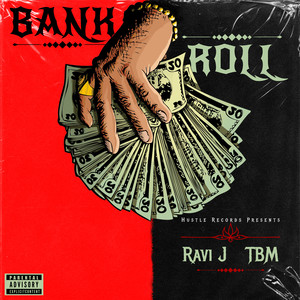 Bank Roll (Explicit)