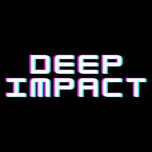 Deep Impact