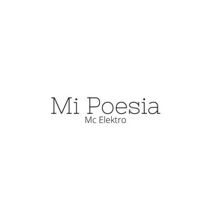 Mi Poesia (Explicit)