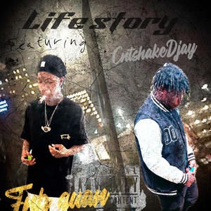 Life Story (feat. FNBquan) (Explicit)