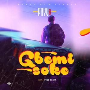 Gbemi Soke(feat. Apekzme)