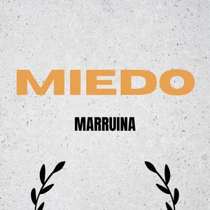 Miedo (Explicit)