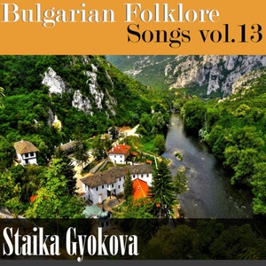 Bulgarian Folklore Songs, vol. 13