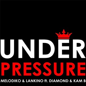 Under Pressure (feat. Kam B & Diamond)