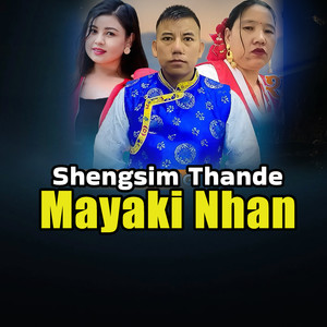 Shengsim Thande Mayaki Nhan