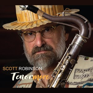 Scott Robinson: Tenormore