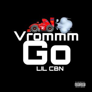 Go Vroom (Thick Scoom) [Explicit]