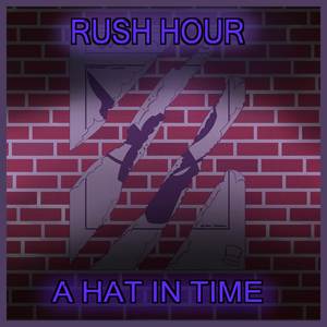 Rush Hour (from "A Hat In Time") (Ver. 2021)