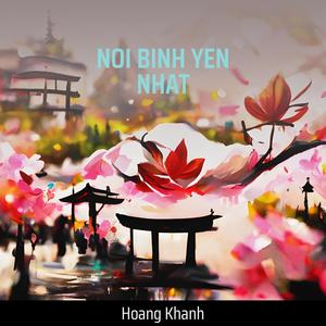 NOI BINH YEN NHAT