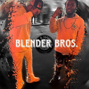 Blender Bros. (Explicit)