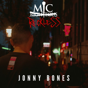 Jonny Bones (Explicit)