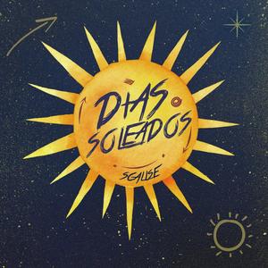 DIAS SOLEADOS (Explicit)