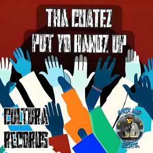 Put Yo Handz Up (Explicit)