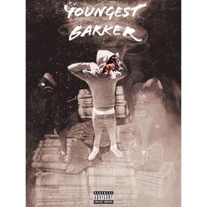 Youngest Barker (EP) [Explicit]