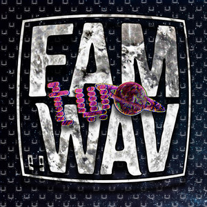 Fam.Wav Two (Explicit)