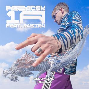 1A (feat. R4SIR4) (Geronimo Remix)