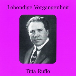 Lebendige Vergangenheit - Titta Ruffo - Pari siamo (Rigoletto)