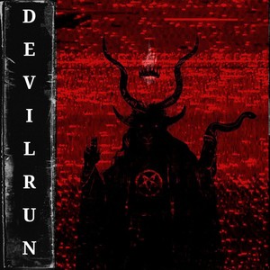 Devil Run (Explicit)