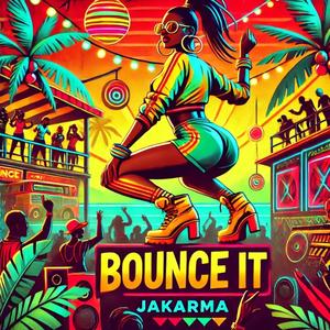 Bounce It (Explicit)