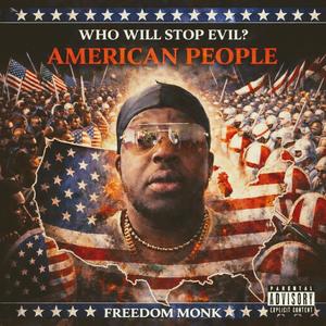 Who Will Fight Evil? American People