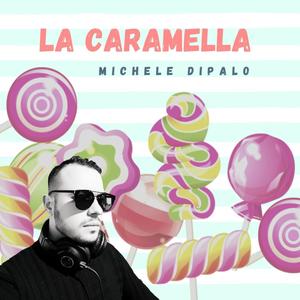 La caramella (Explicit)