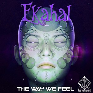 The Way We Feel (Original Mix)