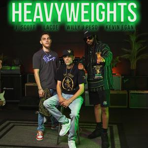 HEAVYWEIGHTS (feat. J. Scott)