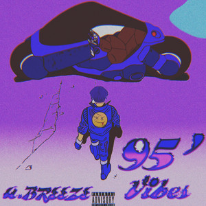 95' VIBES (Explicit)