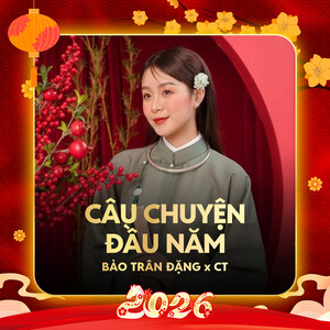 Câu Chuyện Đầu Năm (Remix)