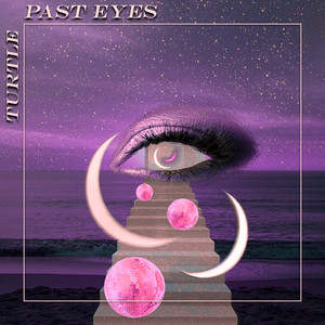 Past Eyes