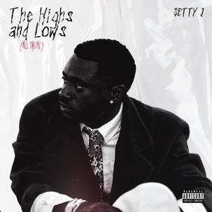 The Highs and Lows (all theme)