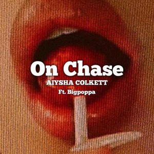 On Chase (feat. Bigpoppa) (Explicit)