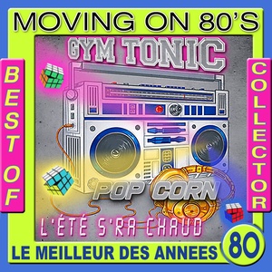 Best of Moving On 80's (Le meilleur des années 80)