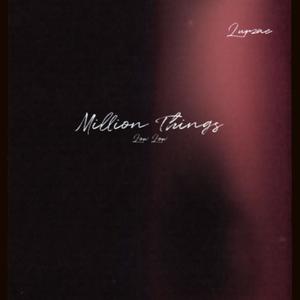 Million things (outro)