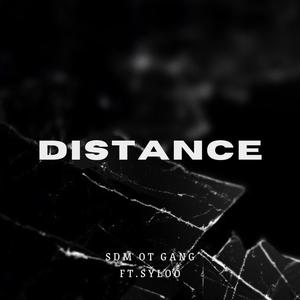 DISTANCE (feat. Syloo) (Explicit)