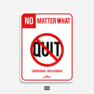 No Matter What (Explicit)