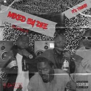 Mixed By Dee!!!, Pt. 2 (Explicit)