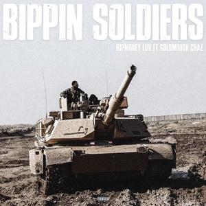 Bippin Soldiers (Explicit)