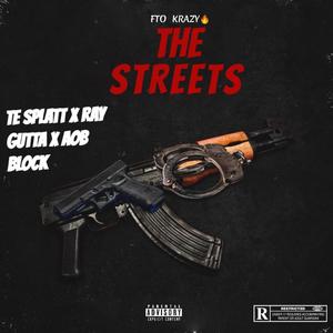 The Street's(feat. Ray Gutta & Aob Block) (Explicit)