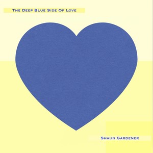 The Deep Blue Side of Love