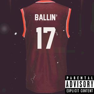 Ballin' (Explicit)