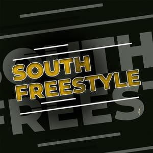 South Freestyle (Explicit)