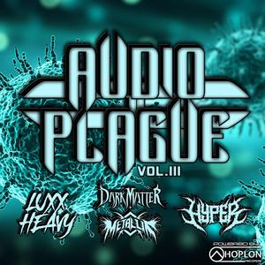 Audio Plague Vol.3 (Explicit)