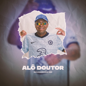 Alô Doutor (Explicit)