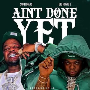 Aint Done Yet (Radio Edit)