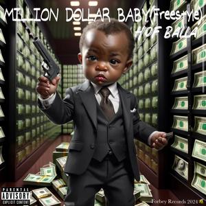 Million Dollar Baby (Freestyle) [Explicit]